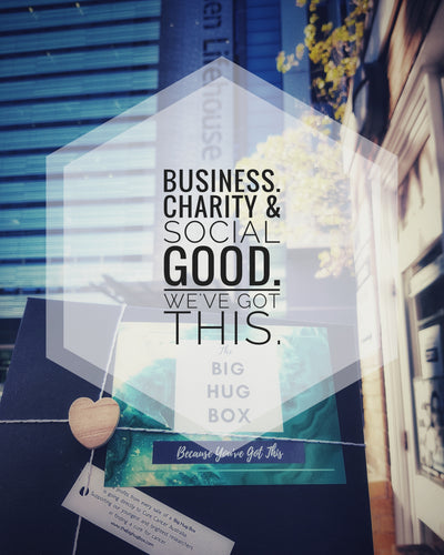 Business, Charity and Social Good. We´ve Got This!